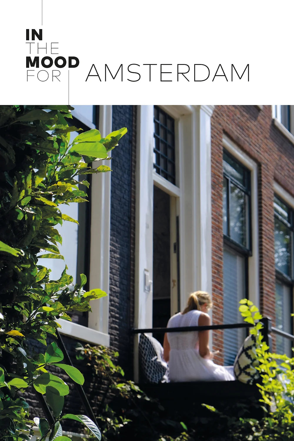 Guide in the mood for AMSTERDAM