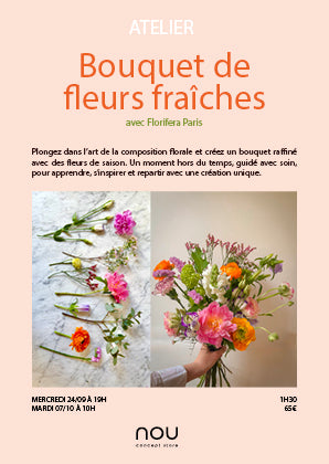 Atelier BOUQUET de Fleurs fraiches