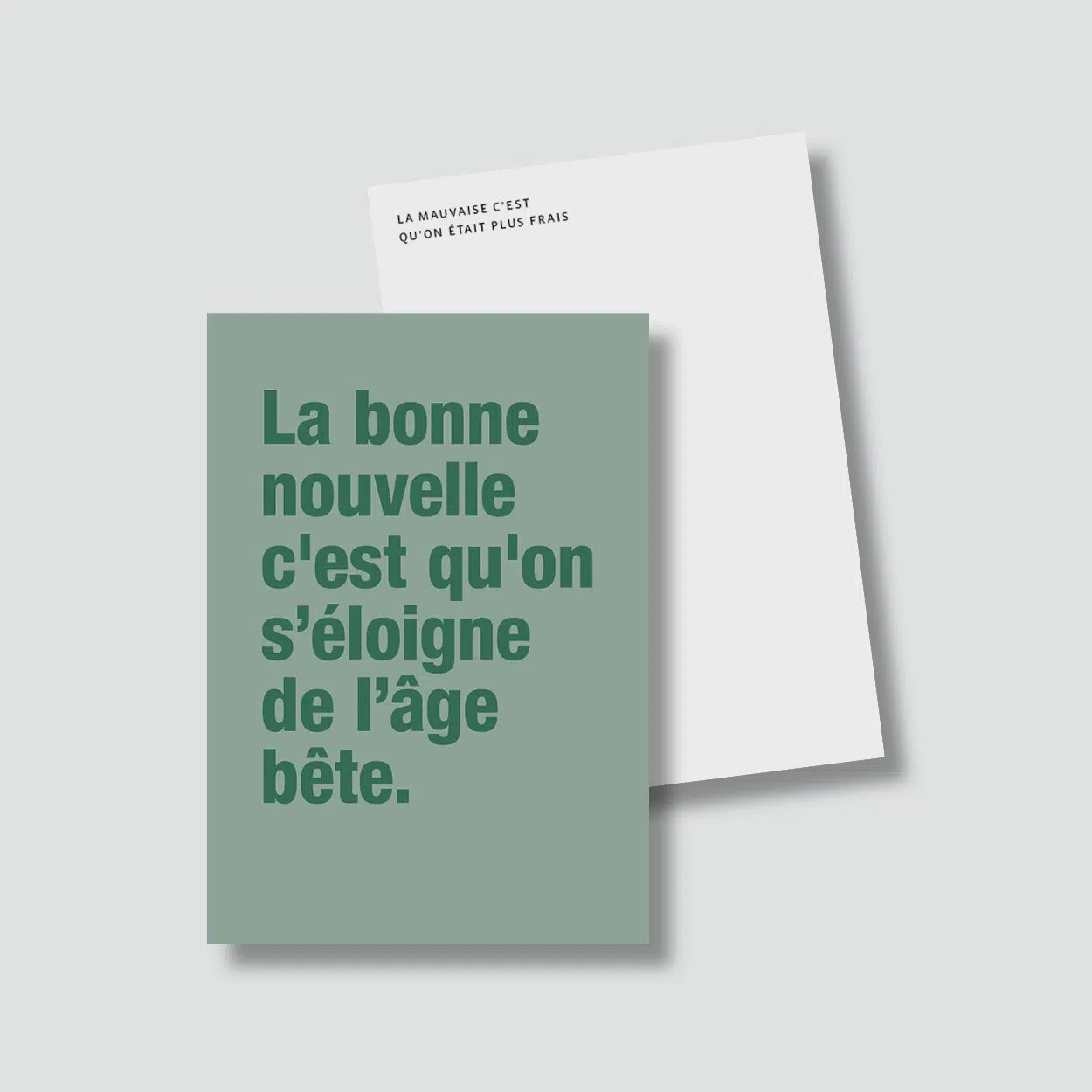 Carte postale ANNIV -L'âge bête