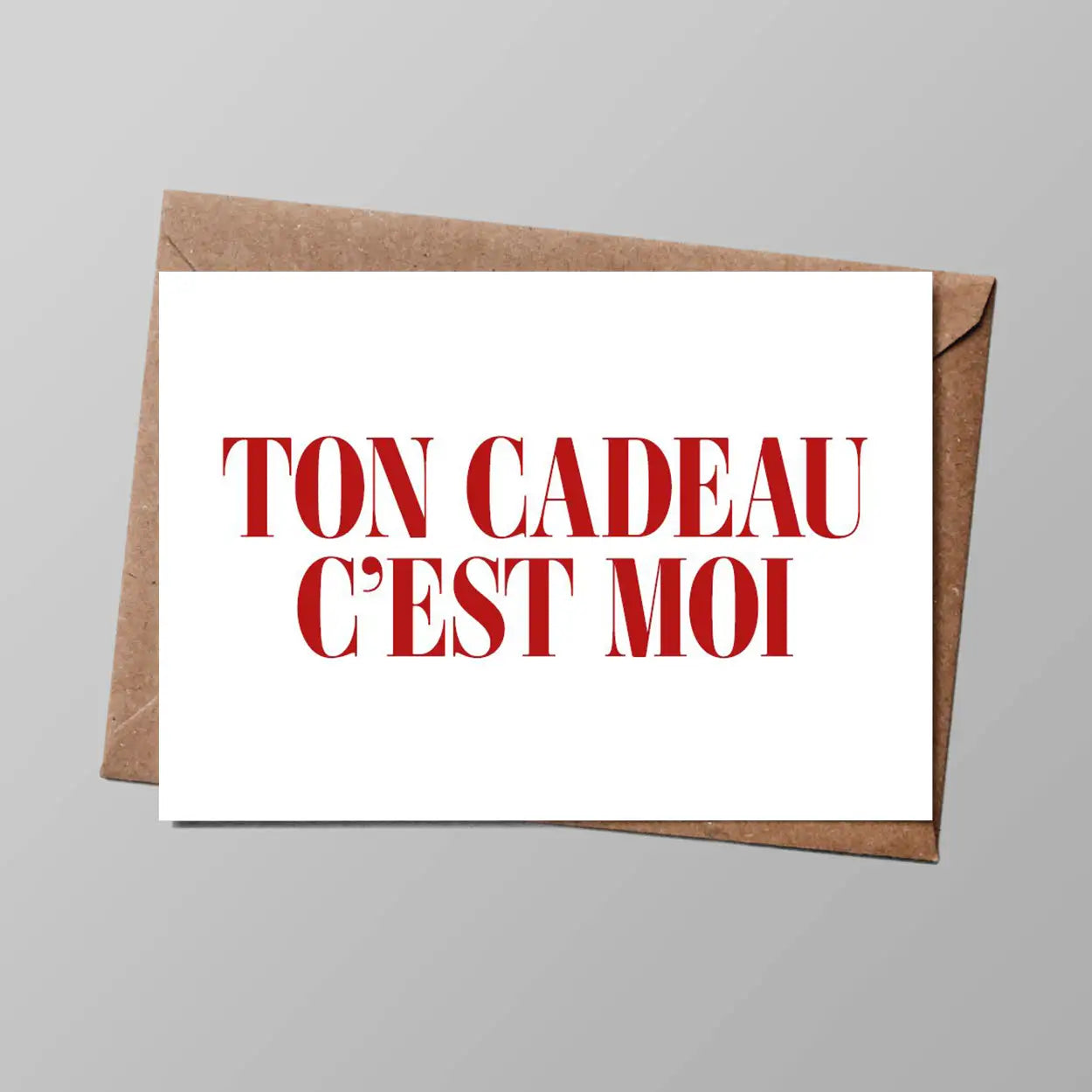 Carte postale - Ton cadeau c'est MOI